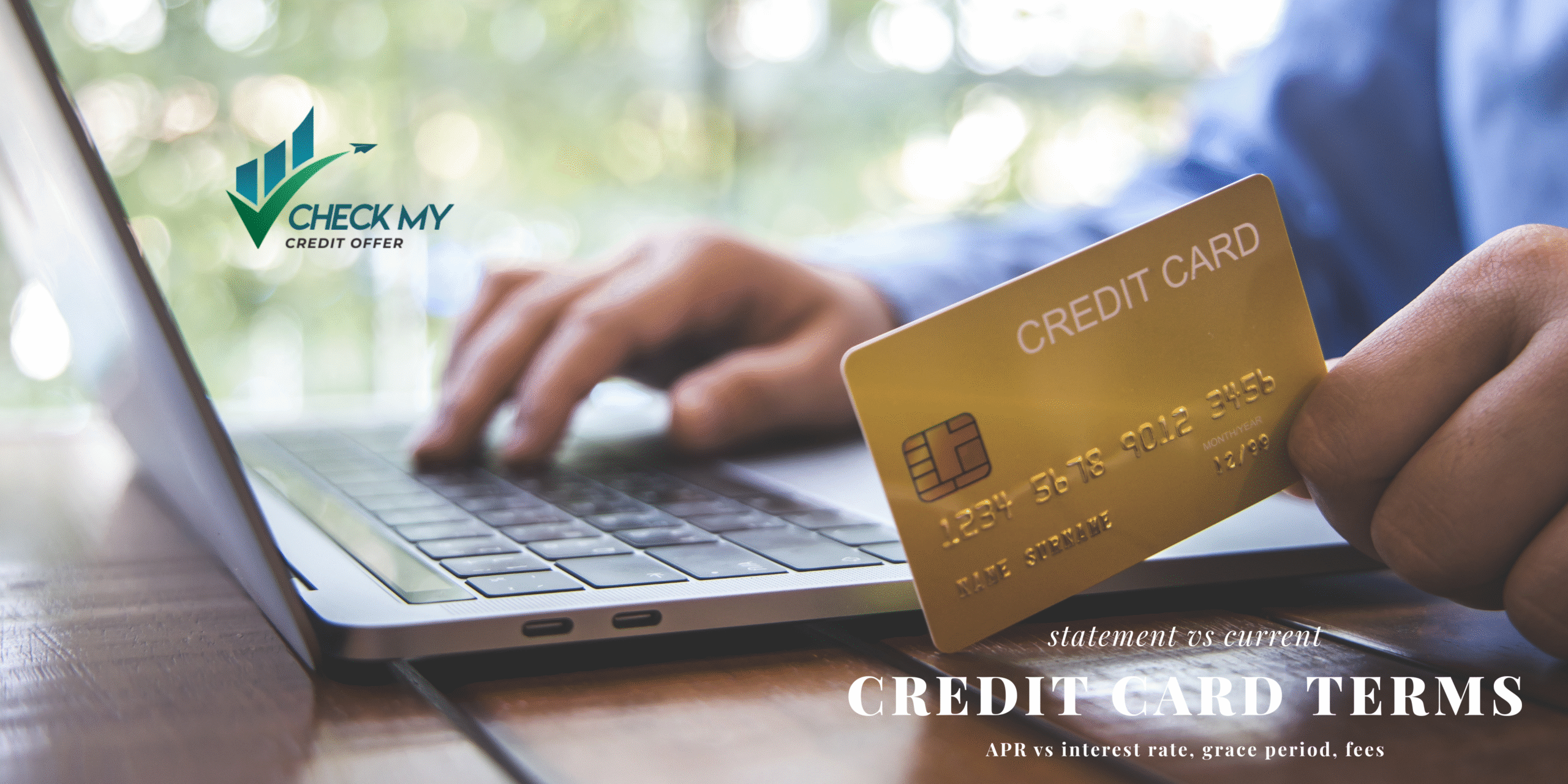 credit card terms beginner’s guide: APR, grace period, fees, statement vs current balance