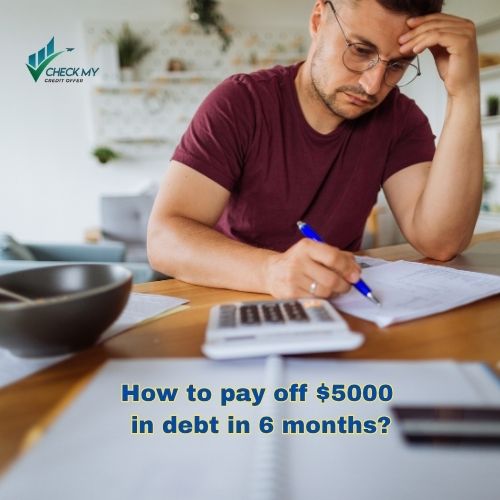 How to pay off $5,000 in debt in 6 months — real plan, clear steps, and tools to go debt-free faster.