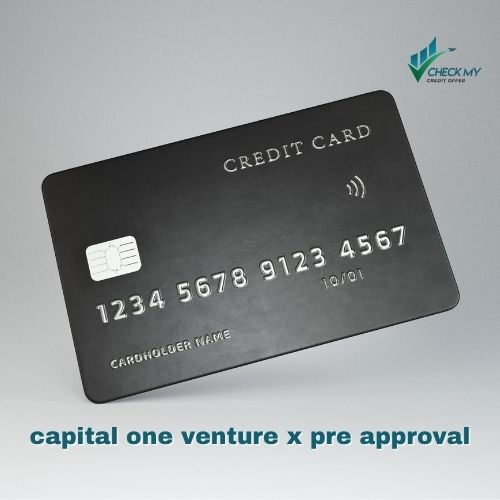 Capital One Venture X Pre-Approval – Check Eligibility & Apply Without Hurting Your Score